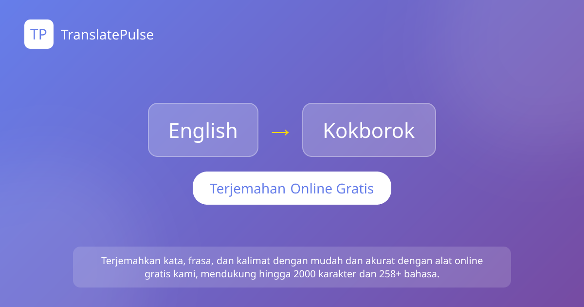 penerjemah-inggris-ke-kokborok-translatepulse